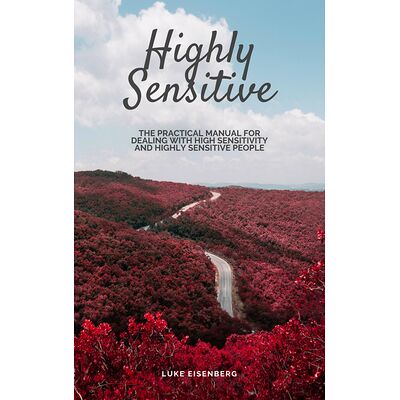 Highly Sensitive
