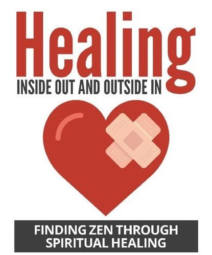 Healing Inside Out And...