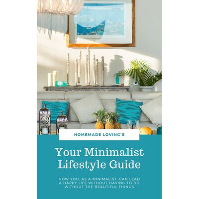 Your Minimalist Lifestyle...