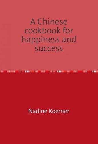 A Chinese cookbook for...