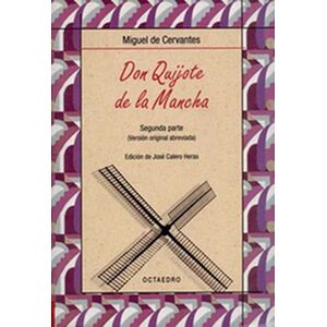 Don Quijote de la Mancha....