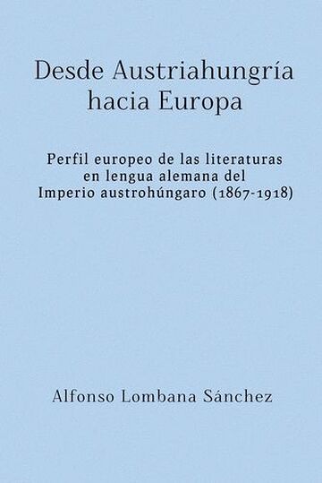 Desde Austriahungría hacia...