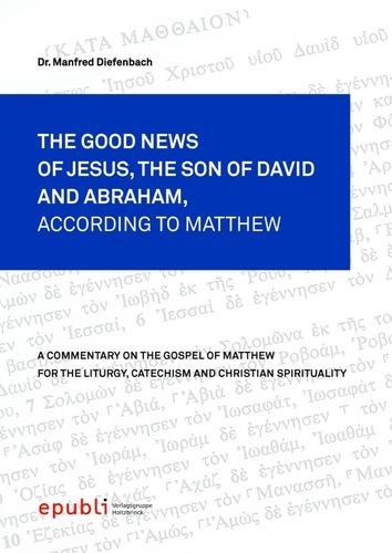 THE GOOD NEWS OF JESUS...