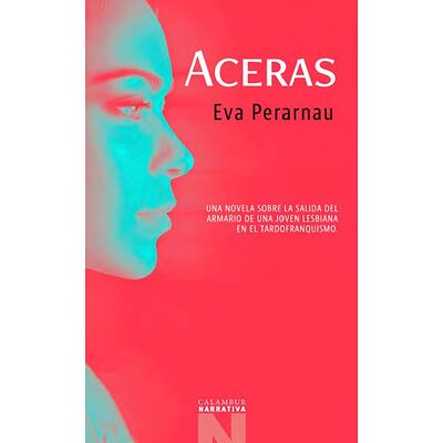 Aceras. Una novela sobre la...