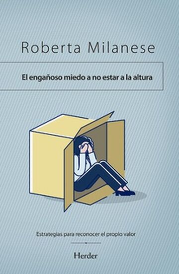 Engañoso miedo a no estar a...