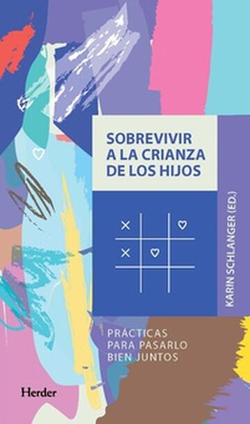 Sobrevivir a la crianza de...