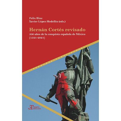 Hernán Cortés revisado. 500...