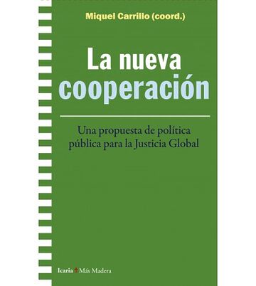 La nueva cooperación. Una...
