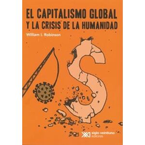 El capitalismo global y la...