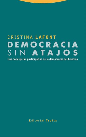 Democracia sin atajos. Una...