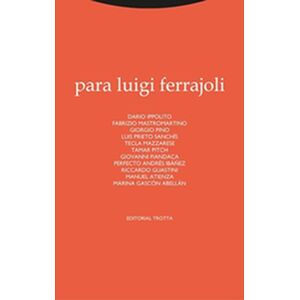 Para Luigi Ferrajoli