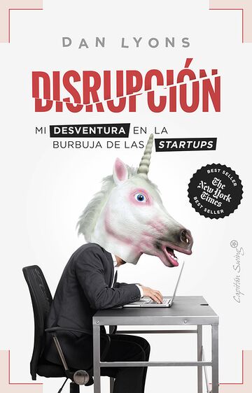 Disrupción. Mi desventura...