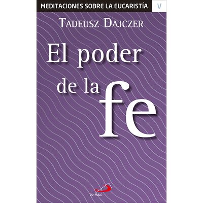 El poder de la fe