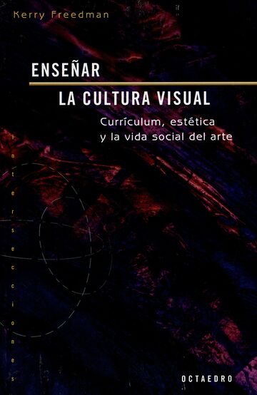 Enseñar la cultura visual....