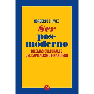 Ser posmoderno