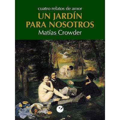 Un jardín para nosotros