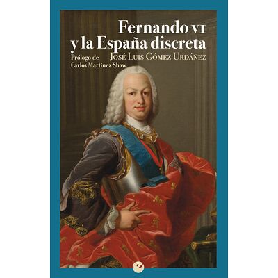 Fernando VI y la España...
