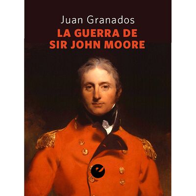 La guerra de Sir John Moore