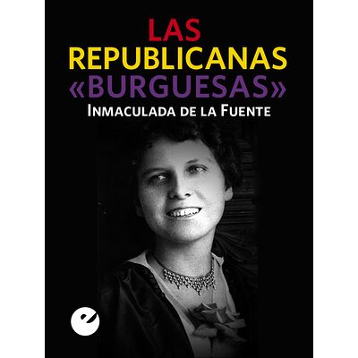 Las republicanas "burguesas"