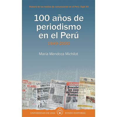 100 años de periodismo en...