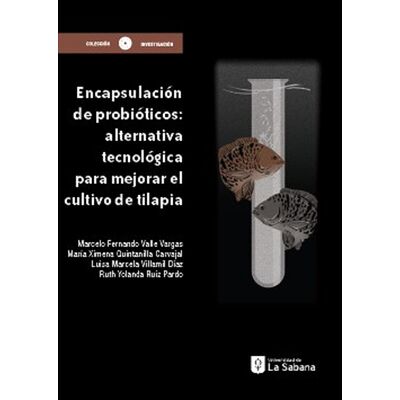 Encapsulación de probióticos