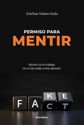 Permiso para mentir. Mentir...