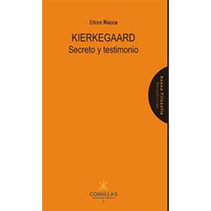 Kierkegaard. Secreto y...