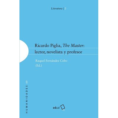 Ricardo Piglia, the master:...