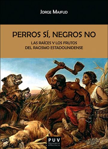 Perros sí, negros no. Las...