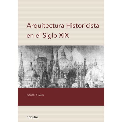 ARQUITECTURA HISTORICISTA...