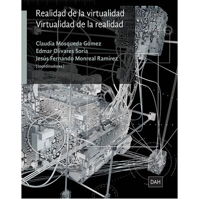 Realidad de la virtualidad