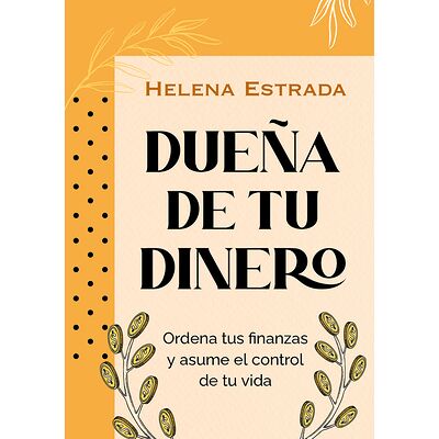 Dueña de tu dinero