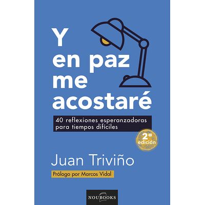 Y en paz me acostaré (2a ed.)