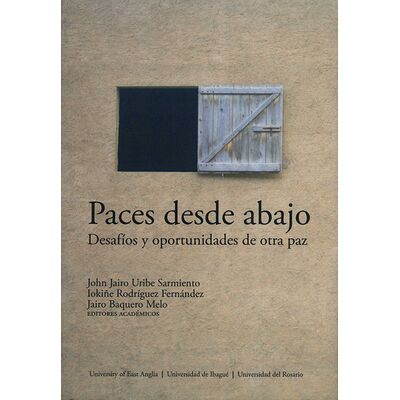 Paces desde abajo. Desafíos...