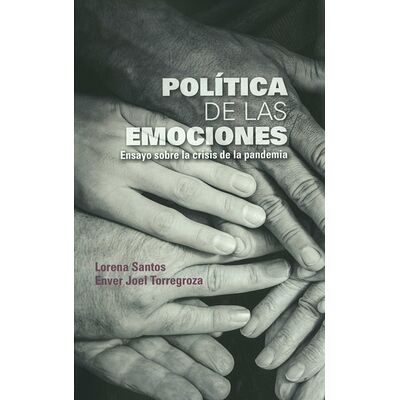 Política de las emociones....