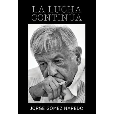 La lucha continúa