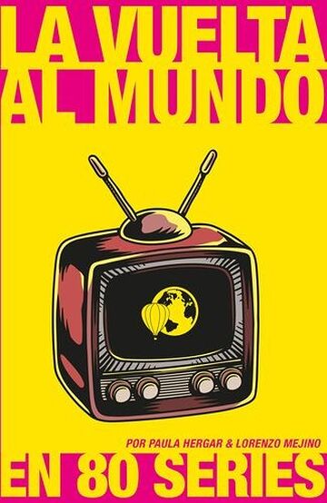 La vuelta al mundo en 80...