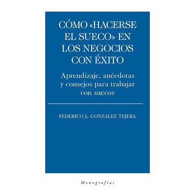 Cómo "hacerse el sueco" en...
