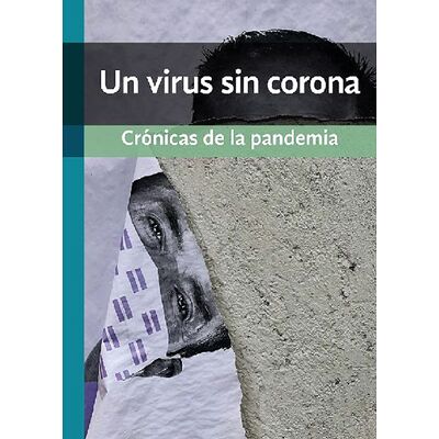 Un virus sin corona