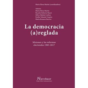 La democracia (a)reglada
