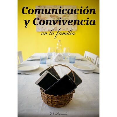 Comunicación y convivencia...
