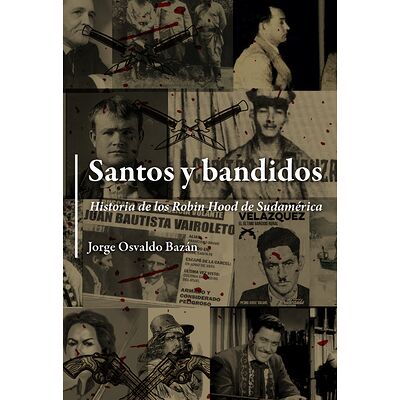 Santos y bandidos