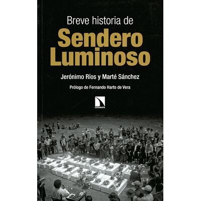 Breve historia de Sendero...