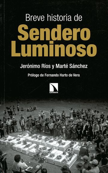 Breve historia de Sendero...