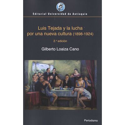 Luis Tejada y la lucha por...