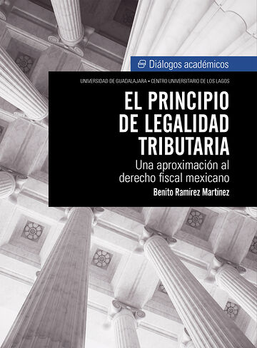 El principio de legalidad...