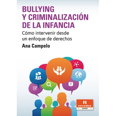 Bullying y criminalización...