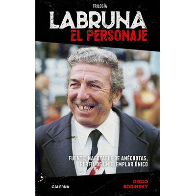 Labruna. El personaje