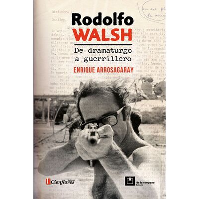 Rodolfo Walsh, de...