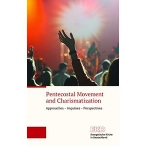 Pentecostal movement and...